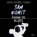 Sam Numit: Ànima de Blues Audiobook