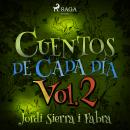 Cuentos de cada día Vol. 2 Audiobook