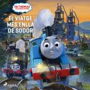 En Thomas i els seus amics - El viatge més enllà de Sodor Audiobook