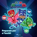 PJ Masks - Preparats per a l'acció! Audiobook