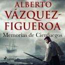 [Spanish] - Memorias de Cienfuegos Audiobook