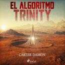 El algoritmo Trinity Audiobook