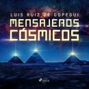 Mensajeros cósmicos Audiobook