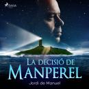 La decisió de Manperel Audiobook