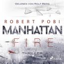 Manhattan Fire - Thriller Audiobook