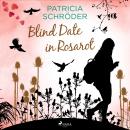 Blind Date in Rosarot Audiobook