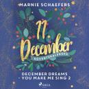 December Dreams - You Make Me Sing 2 Audiobook
