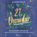 December Dreams - Der letzte Kuss der Rachegöttin 2 Audiobook