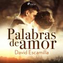 [Spanish] - Palabras de amor Audiobook