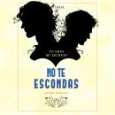 No te escondas Audiobook