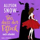 [German] - Bis dass der Pflock euch scheidet Audiobook