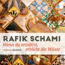 [German] - Wenn du erzählst, erblüht die Wüste Audiobook