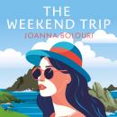 The Weekend Trip Audiobook