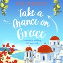 Take a Chance on Greece Audiobook