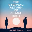 The Eternal Return of Clara Hart Audiobook