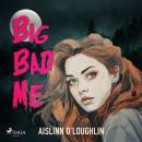 Big Bad Me Audiobook