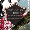 [Spanish] - Memorias de Idhún (Compilación) Audiobook