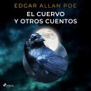 [Spanish] - El cuervo y otros cuentos Audiobook