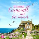 [German] - Einmal Cornwall und für immer Audiobook