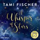 [German] - A Whisper of Stars (Band 1 und 2) Audiobook