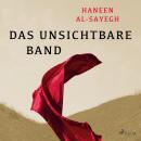 [German] - Das unsichtbare Band Audiobook