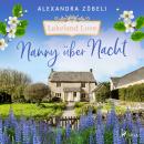 [German] - Nanny über Nacht: Großbritannien von seiner schönsten Seite – der neue Liebesroman der Er Audiobook