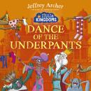 Little Kingdoms: Dance of the Underpants Audiobook