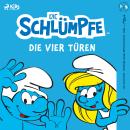 [German] - Die Schlümpfe – Die vier Türen Audiobook