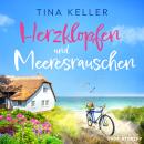 [German] - Herzklopfen und Meeresrauschen Audiobook