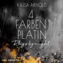[German] - 4 Farben Platin: Rhys by night Audiobook