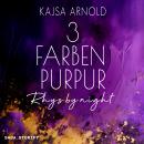 [German] - 3 Farben Purpur: Rhys by night Audiobook