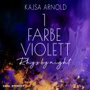 [German] - 1 Farbe Violett: Rhys by night Audiobook