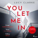 [German] - You Let Me In: Roman | Atemberaubende Spannung von der SPIEGEL-Bestsellerautorin Audiobook