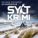 [German] - SYLTKRIMI Schneegrab: Weihnachtskrimi: Nordseekrimi (KÜSTENKRIMI) Audiobook