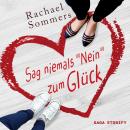 [German] - Sag niemals nein zum Glück Audiobook