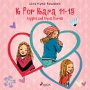 K for Kara 11-15. Giggles and Ghost Stories Audiobook