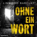 [German] - Ohne ein Wort Audiobook