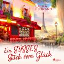 [German] - Ein süßes Stück vom Glück Audiobook