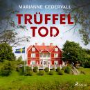[German] - Trüffeltod: Ein Gotland-Krimi Audiobook