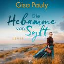 [German] - Die Hebamme von Sylt Audiobook