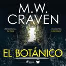 [Spanish] - El botánico (Washington Poe 5) Audiobook