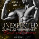 [German] - Unexpected – Zufällig Verheiratet: Benet und Summer (New York Tigers 7) Audiobook