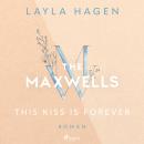 [German] - This Kiss is Forever: Roman | Prickelnde Eishockey-Romance in Chicago von der Bestsellera Audiobook