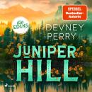 [German] - Juniper Hill: Endlich! Der lang ersehnte zweite Band von BookTok-Star und SPIEGEL-Bestsellerautorin Devney Perry: Grumpy meets Sunshine vor der wunderschönen Kulisse Montanas Audiobook