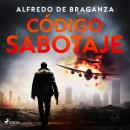[Spanish] - Código sabotaje (Serie David Ribas 9) Audiobook