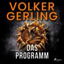 [German] - Das Programm: Thriller Audiobook