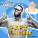 [German] - Papa – 1. Lehrjahr (Teil 2) Audiobook