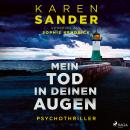 [German] - Mein Tod in deinen Augen: Thriller Audiobook