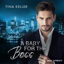 [German] - A Baby for the Boss Audiobook