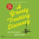 A Gravely Troubling Discovery Audiobook